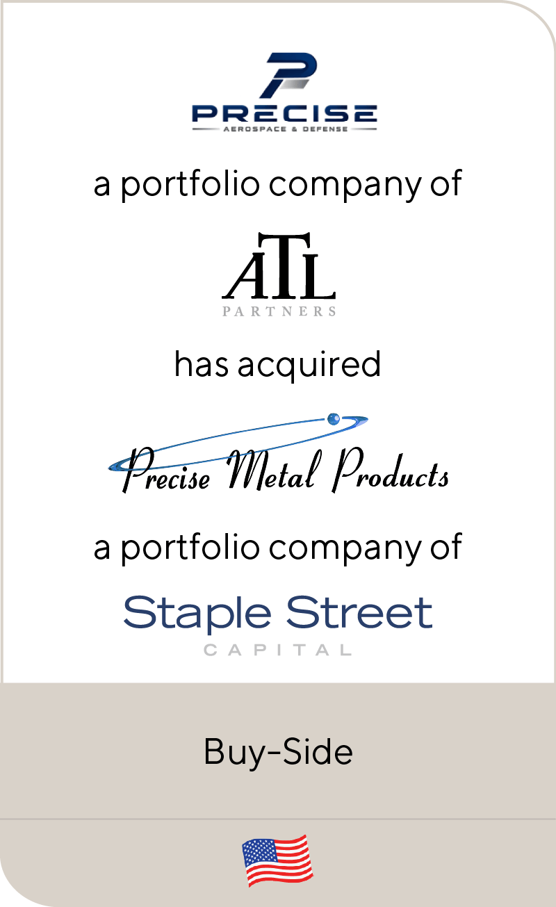 ATL Partners Launches Precise Aerospace & Defense with Acquisition of Precise Metal Products