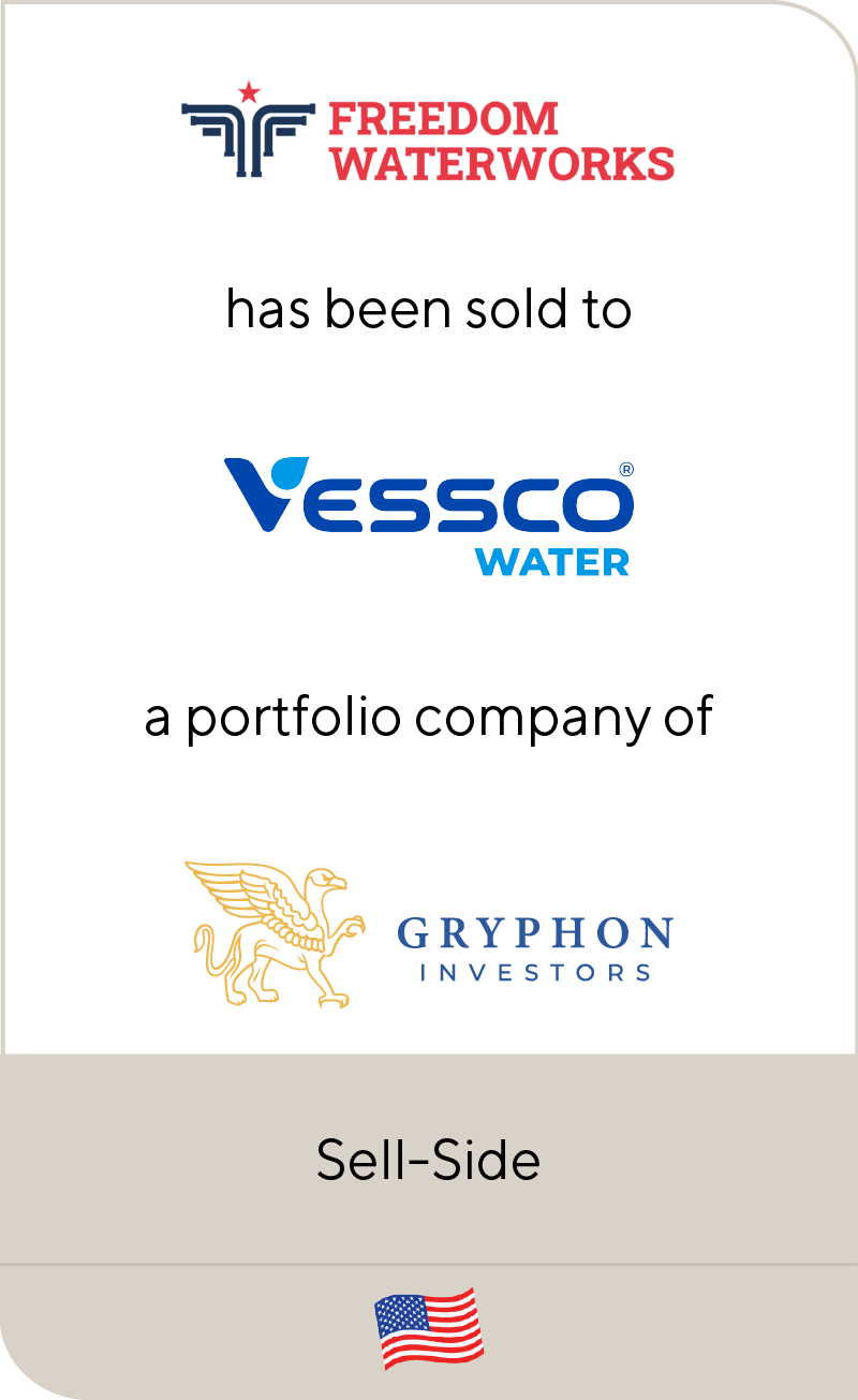 Lincoln International served as financial advisor to Freedom Waterworks