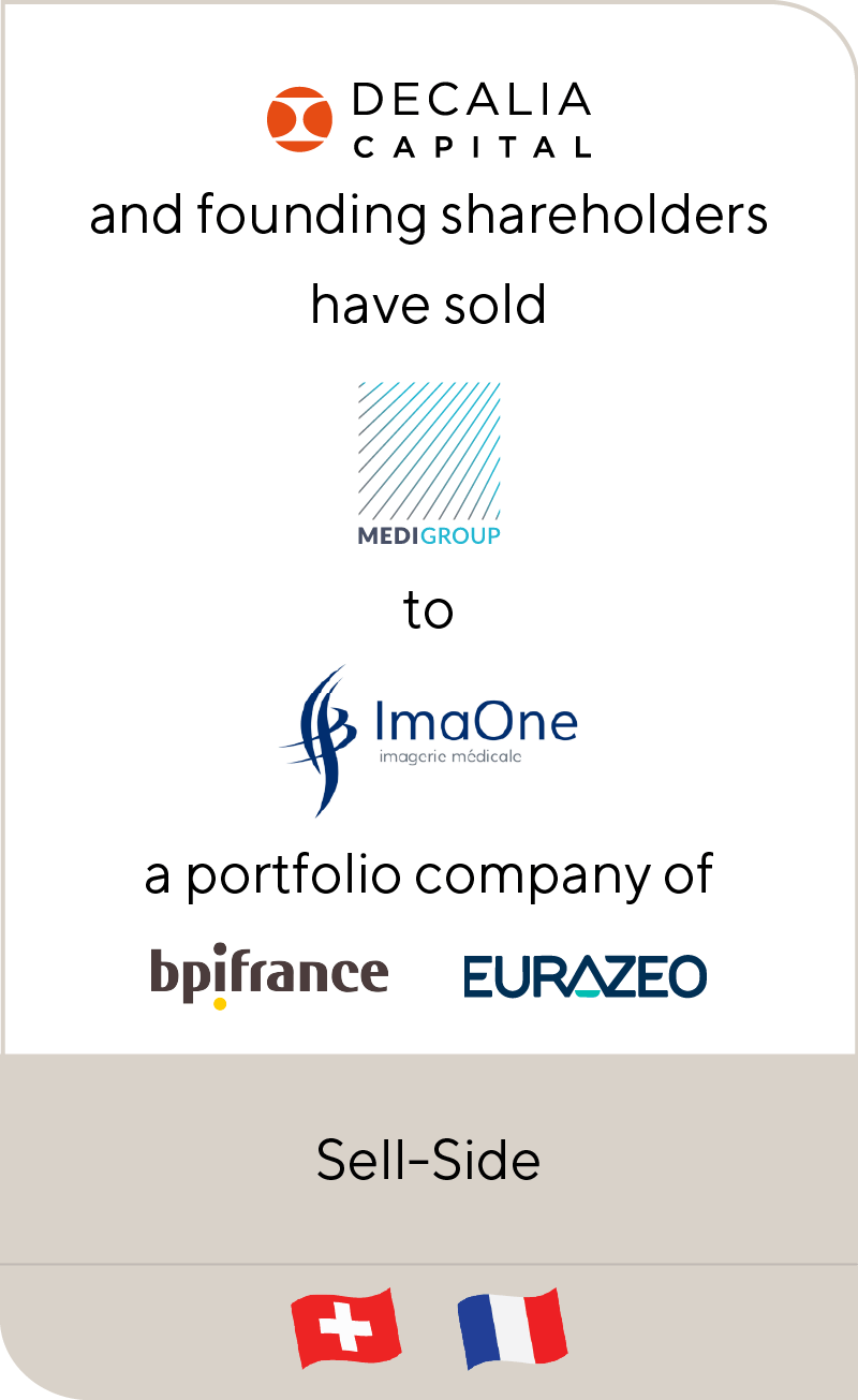 DECALIA Capital and founding shareholders have sold MediGroup to ImaOne