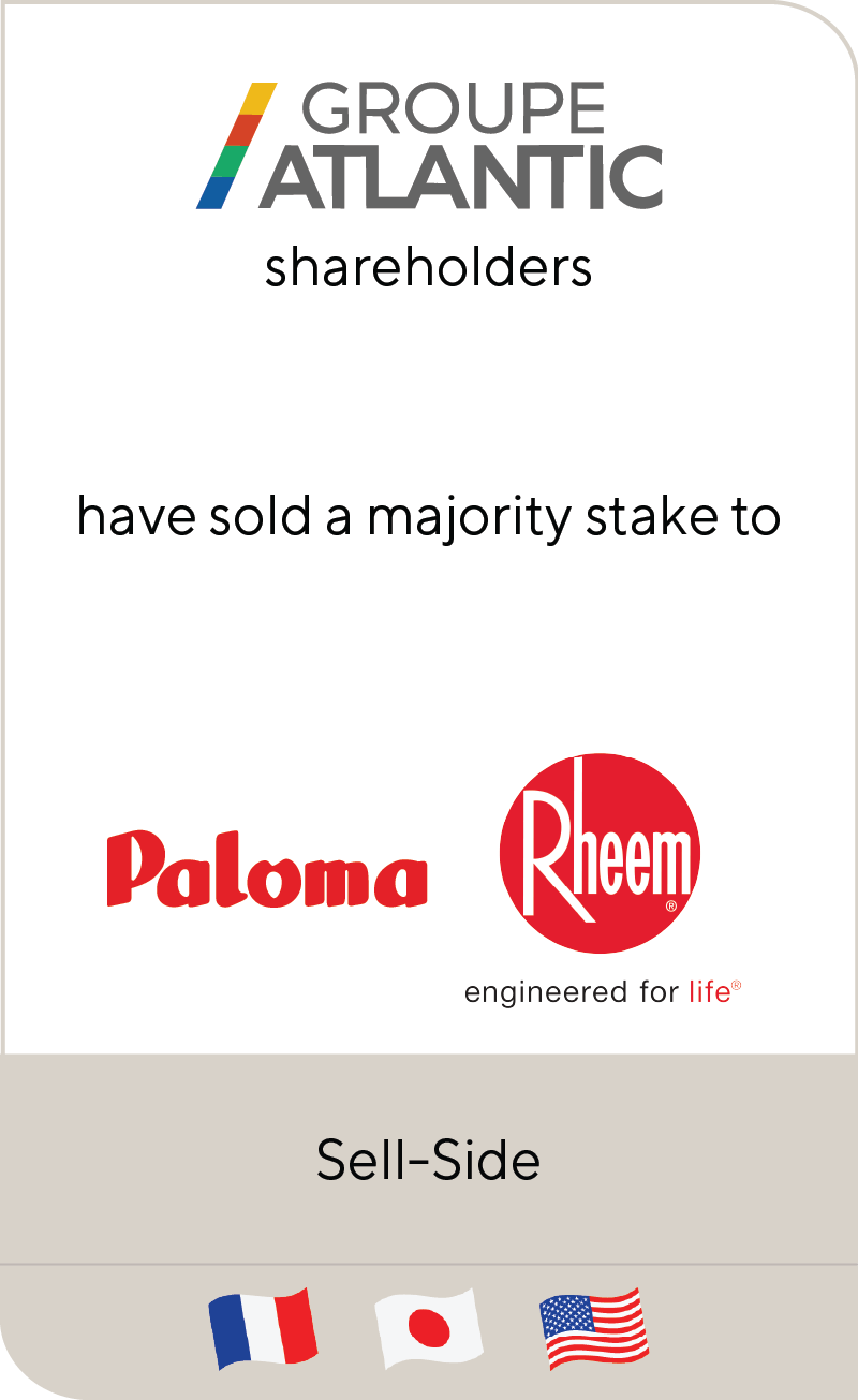 Groupe Atlantic sold a majority stake to Paloma Rheem Holdings